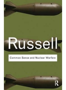 Bertrand Russell - Common Sence and Nuclear Warfare РєРЅРёРіР°