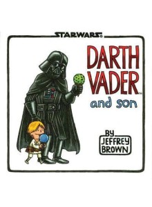 Jeffrey Brown | Darth Vader and Son