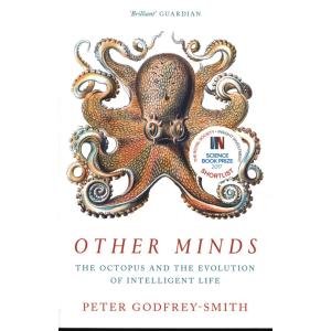 Peter Godfrey-Smith | Other Minds: The Octopus and the Evolution of Intelligent Life