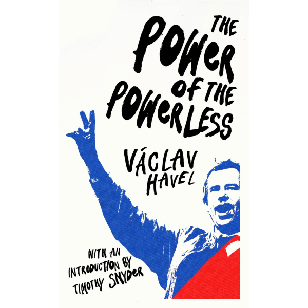 Vaclav Havel | The Power of the Powerless 1