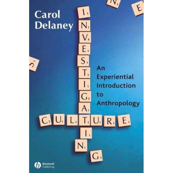 Carol Delaney | Investigating Culture 1
