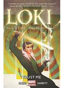 Loki - Agent of Asgard - Trust Me