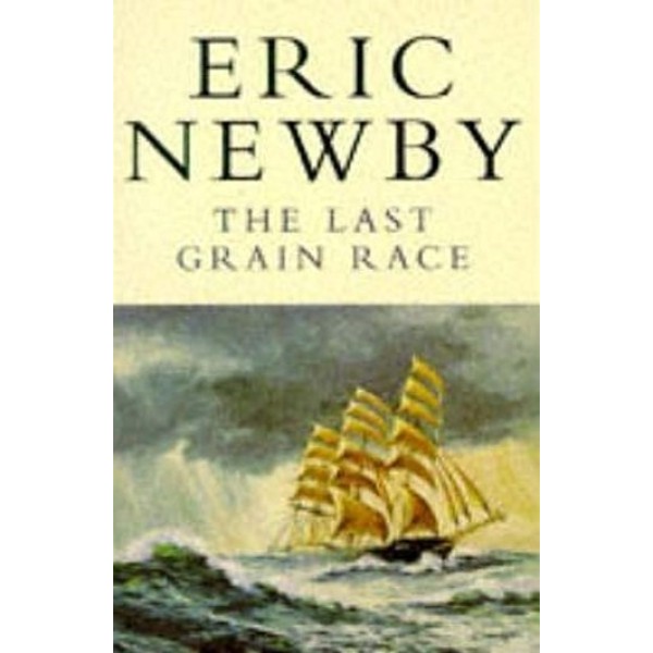Eric Newby | The Last Grain Race 1