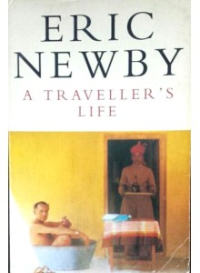 Eric Newby | A Travellers Life