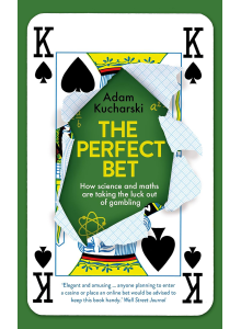 Adam Kucharski | The perfect bet
