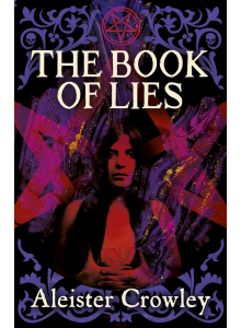 Aleister Crowley | The book of Lies