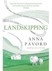 Anna Pavord | Landskipping