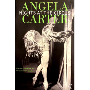 Angela Carter | Nights at the circus