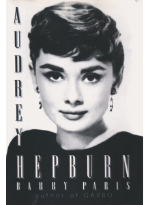 Barry Paris | Audrey Hepburn