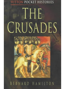Bernard Hamilton | The Crusades