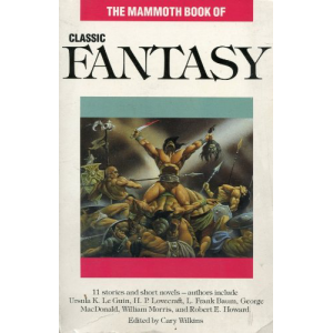 Cary Wilkins - Classic Fantasy книга