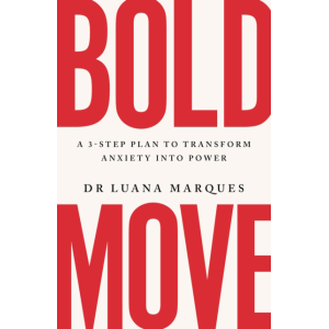 Dr Luana Marques | Bold Move