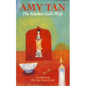 Amy Tan | The kitchen gods wife