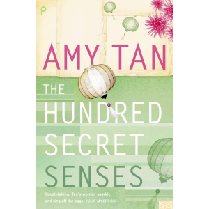 Amy Tan | The Hundred Secret Senses