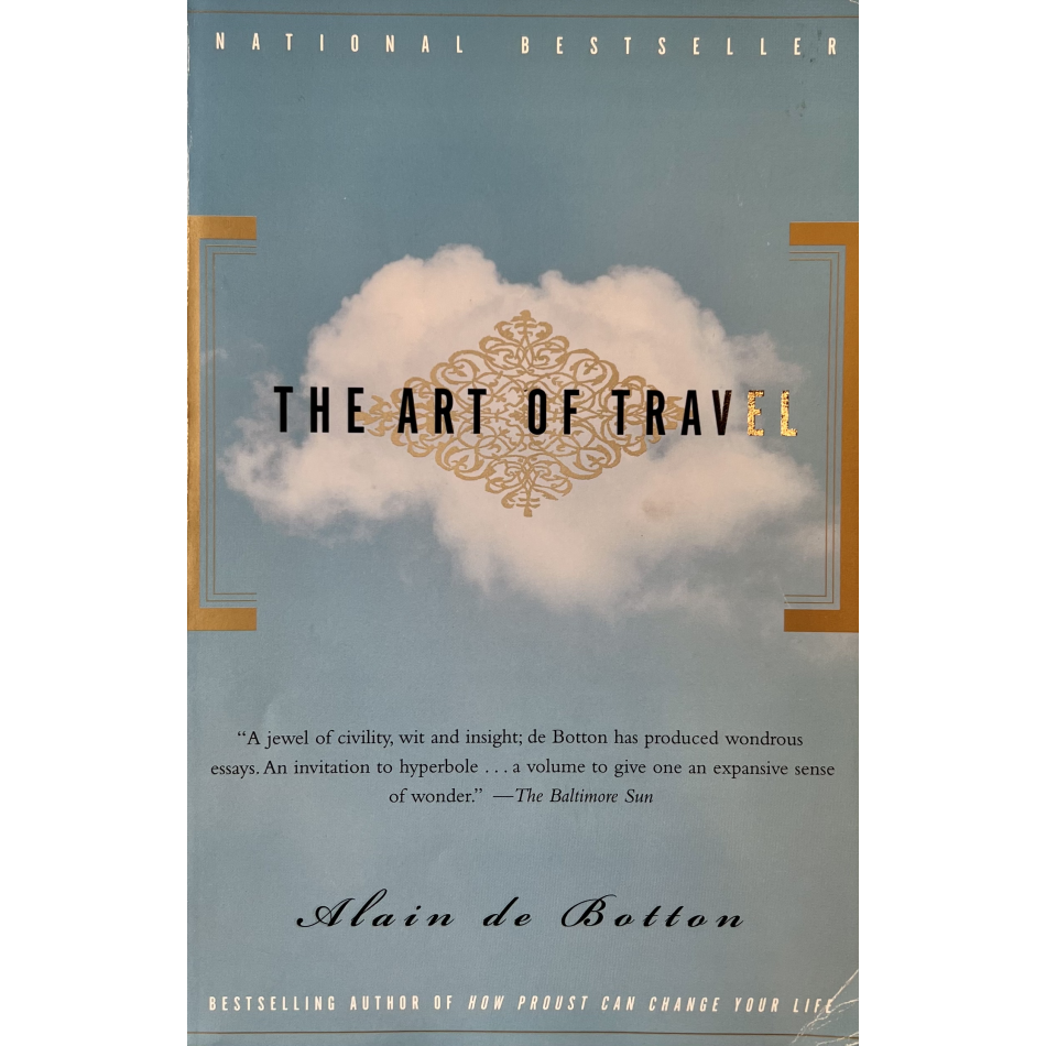 Alain De Botton The Art Of Travel Elephant Bookstore Alain De Botton The Art Of Travel Elephant Bookstore