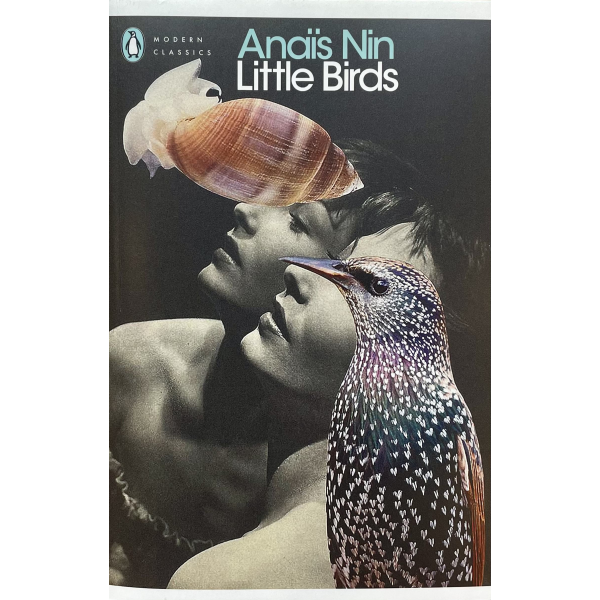 Анаис Нин | Малките птици 1