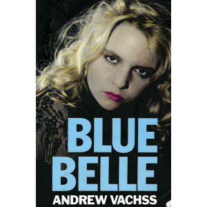Андрю Вакс | Blue Belle 