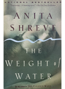 Анита Шрив | Тежестта на водата