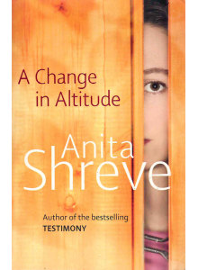 Anita Shreve | A Change in Altitude