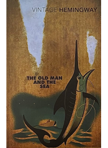 Ърнест Хемингуей | Старецът и морето