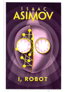 Isaac Asimov | I, Robot 