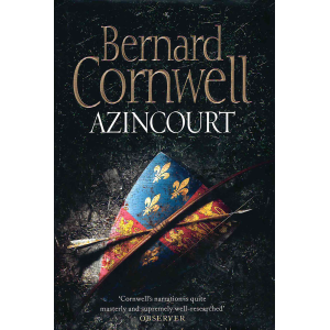 Bernard Cornwell | Azincourt 