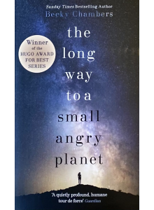 Becky Chambers | "The Long Way to a Small, Angry Planet"
