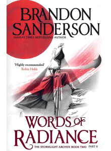 Брандън Сандерсън | Сияйни слова (Книга втора от поредицата "Летописите на Светлината на Бурята") 