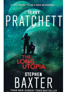 The Long Utopia | Terry Pratchett and Stephen Baxter 