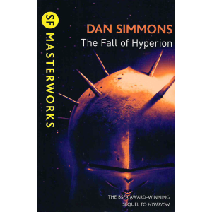 Dan Simmons | The Fall of Hyperion 
