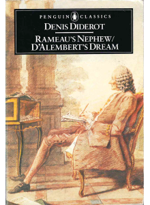 Denis Diderot | Rameau's Nephew / D'Alembert's Dream 