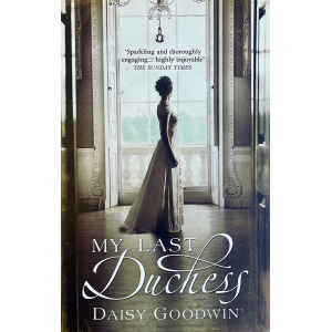 Дейзи Гудуин | My last Duchess