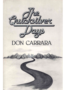 Don Carrara | The Quicksilver Days