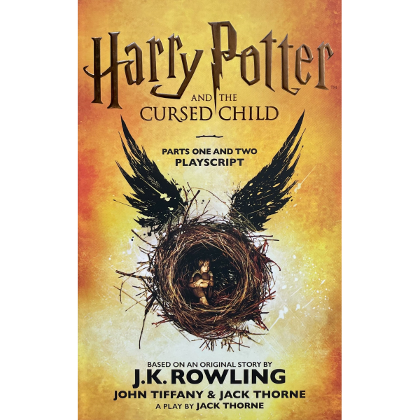 HARRY POTTER - Jack Thorne,  J.K. Rowling | Harry Potter and the Cursed Child: Parts One and Two 1