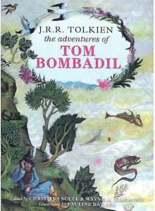 Дж. Р. Р. Толкин | Приключенията на Том Бомбадил 