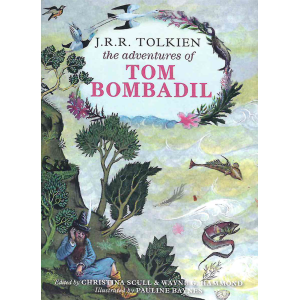 Дж. Р. Р. Толкин | Приключенията на Том Бомбадил 
