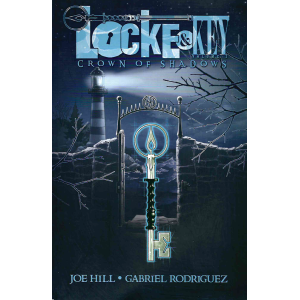 Джо Хил и Гейбриъл Родригес | Locke and Key: Crown of Shadows 