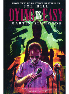 Joe Hill and Martin Simmonds | Dying Is Easy 