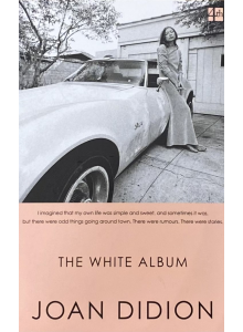 Джоан Дидион | Белият албум