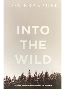 John Krakauer | "Into the Wild"