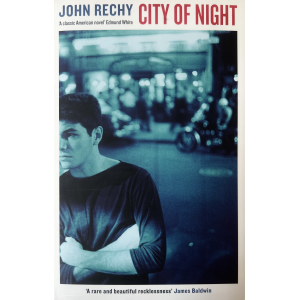 John Rechy | City of Night 