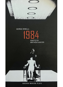 George Orwell & Matthew Dunster | 1984 Stage Play 