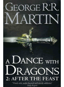 George R.R. Martin | A Dance with Dragons 2: After the Feast 