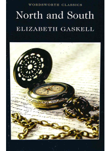 Елизабет Гаскел | Север и Юг 