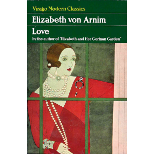 Елизабет фон Арним | Любов 
