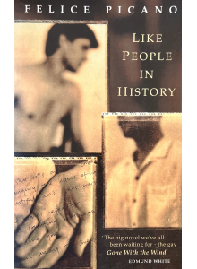 Felice Picano | Like People in History