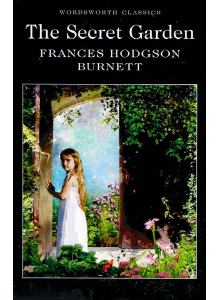 Frances Hodgson Burnett | The Secret Garden