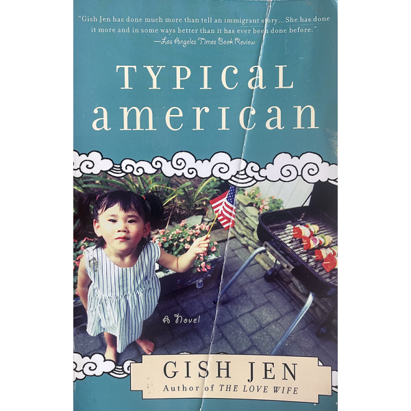Gish Jen | Typical american 1