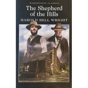 Харолд Бел Райт | The Shepherd of the Hills