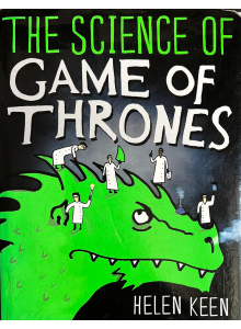 Helen Keen | The Science of the Game of Thrones